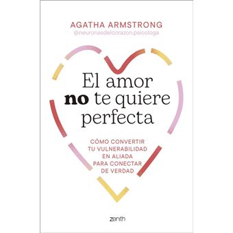 El amor no te quiere perfecta