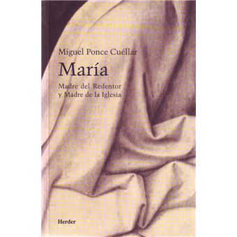 Maria, madre del redentor y madre d