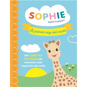 Sophie El Primer Any Del Bebe