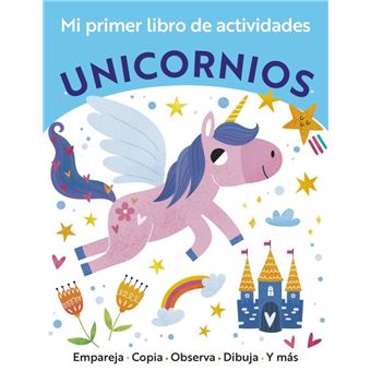 Mi primer libro de actividades. Unicornios