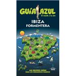 Guía Azul. El mundo a tu aire: Ibiza y Formentera