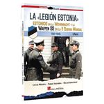 La Legión Estonia. Parte II