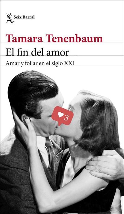 Seix Barral El Fin Del Amor