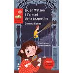 Jo en watson i l'armari de la jacqu