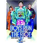 Boys run the riot nº 04/04