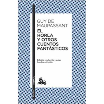 El Horla y otros cuentos fantásticos