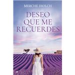 Deseo que me recuerdes