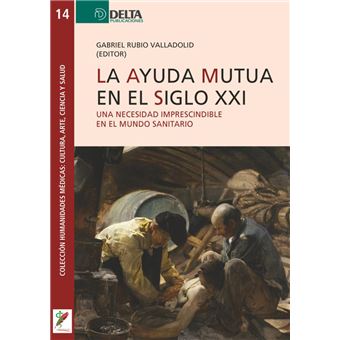 La Ayuda Mutua En El Siglo Xxi