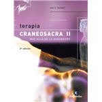 Terapia craneosacra II. Más allá de la duramadre