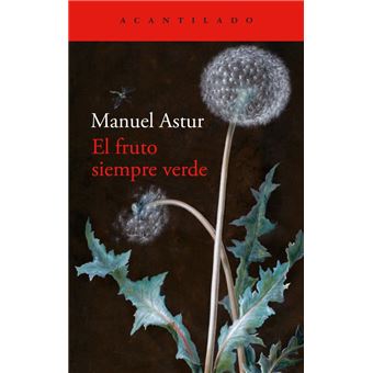 El fruto siempre verde