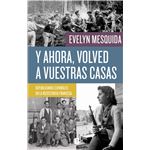 Y ahora, volved a vuestras casas