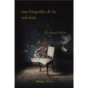 Una biografía de la soledad