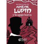 Arsène Lupin y la aguja hueca
