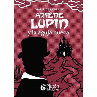 Arsène Lupin y la aguja hueca