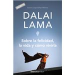 Sobre la felicidad, la vida y cómo vivirla