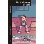 No t'adormes al sofà