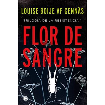 Flor de sangre (Trilogía de la Resistencia 1) - 1