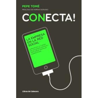 Conecta. La empresa en la red social