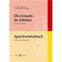 Diccionario de refranes. Español y alemán
