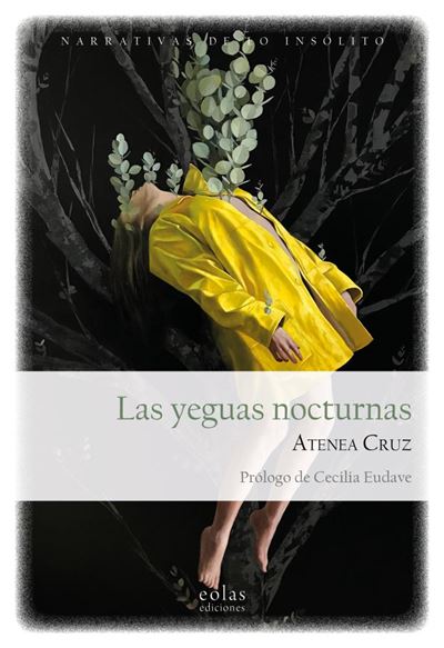 Eolas Ediciones Las Yeguas Nocturnas