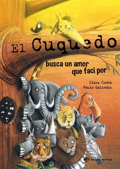 El Cuquedo Busca un amor que faci por llibre infantil per nens de 2 3 4 5 anys tapa dura