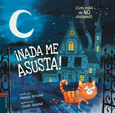 Edelvives ¡Nada Me Asusta!
