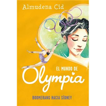 Boomerang hacia Sídney - El mundo de Olympia 3