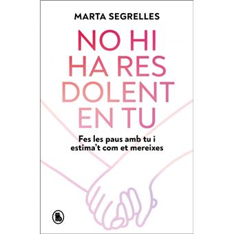No hi ha res dolent en tu