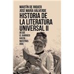 Historia de la literatura universal ii. desde el barroco has