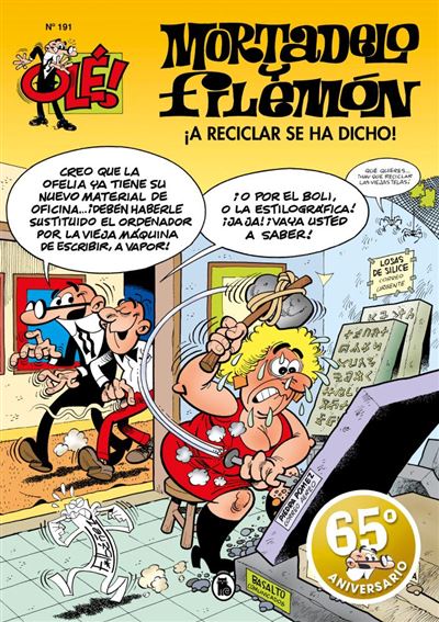 ¡A reciclar se ha dicho! (Olé! Mortadelo 191)