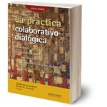 La Practica Colaborativo-Dialogica