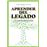 Aprender del legado. Las familias e