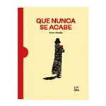 Que nunca se acabe