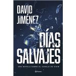 Dias Salvajes