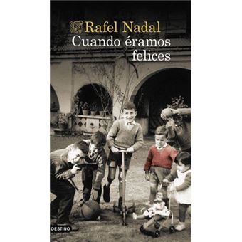 Cuando éramos felices