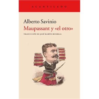 Maupassant y el otro