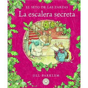 El Seto de las Zarzas. La escalera secreta.