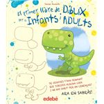 El primer llibre de dibuix per a infants i adults