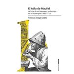 El Atila de Madrid