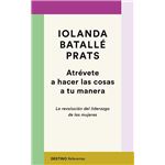 Atrévete a hacer las cosas a tu manera