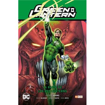 Green Lantern vol. 7: La rabia de los Red lantern (GL Saga - La noche más oscura Parte 2)
