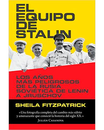 El Equipo De los años peligrosos la rusia lenin jrushchov memoria tapa blanda con solapas libro sheila fitzpatrick español stalinel epub