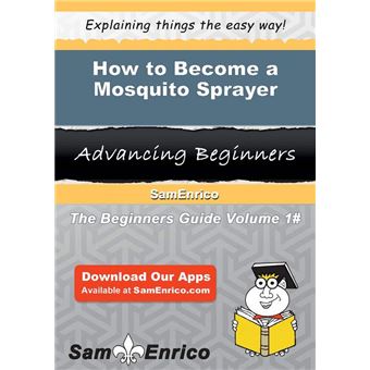 How to Become a Mosquito Sprayer - 1