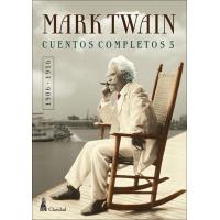 CUENTOS COMPLETOS V (1906-1916) / Mark Twain