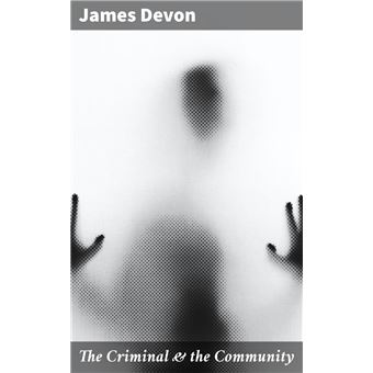 The Criminal & the Community - 1