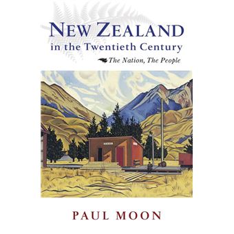 New Zealand in the Twentieth Century - 1