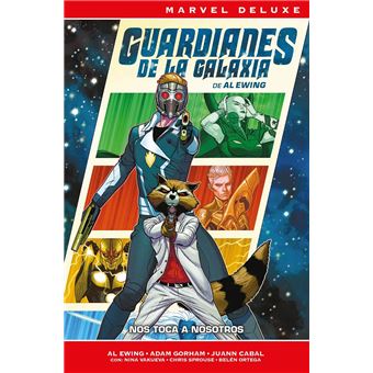 Guardianes De La Galaxia De Al Ewing 1 Nos Toca A Nosotros