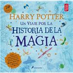 Harry Potter: Un viaje por la historia de la magia
