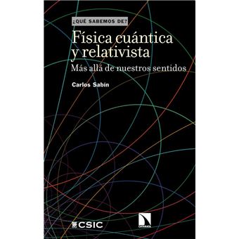 Física cuántica y relativista