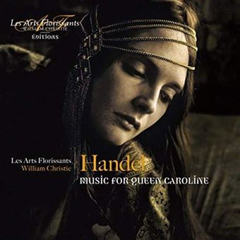 Handel: Music for Queen Caroline